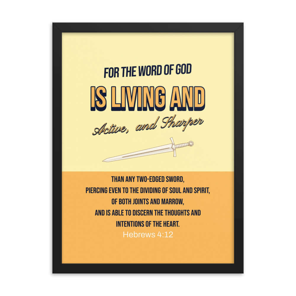 Heb 4:12 - Bible Verse, living and active Premium Luster Photo Paper Framed Poster