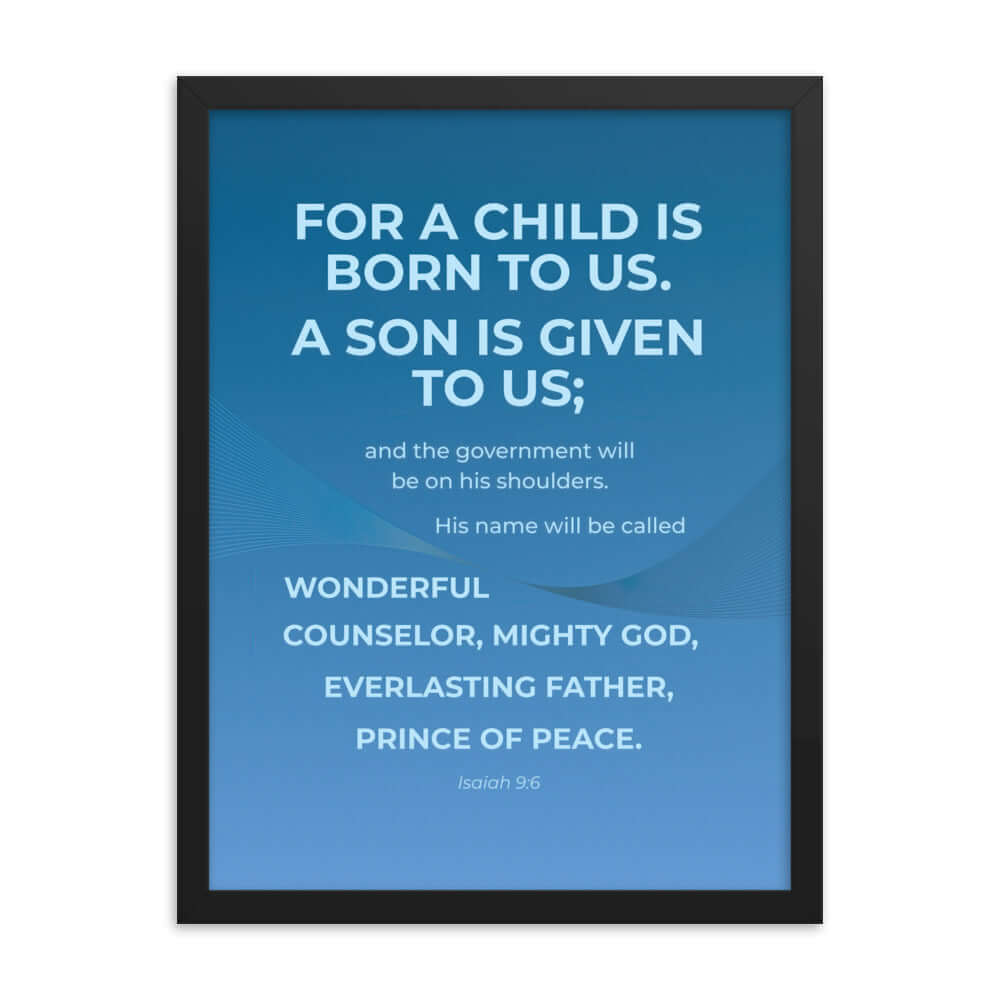 Isaiah 9:6 - Bible Verse, Everlasting Father Premium Luster Photo Paper Framed Poster