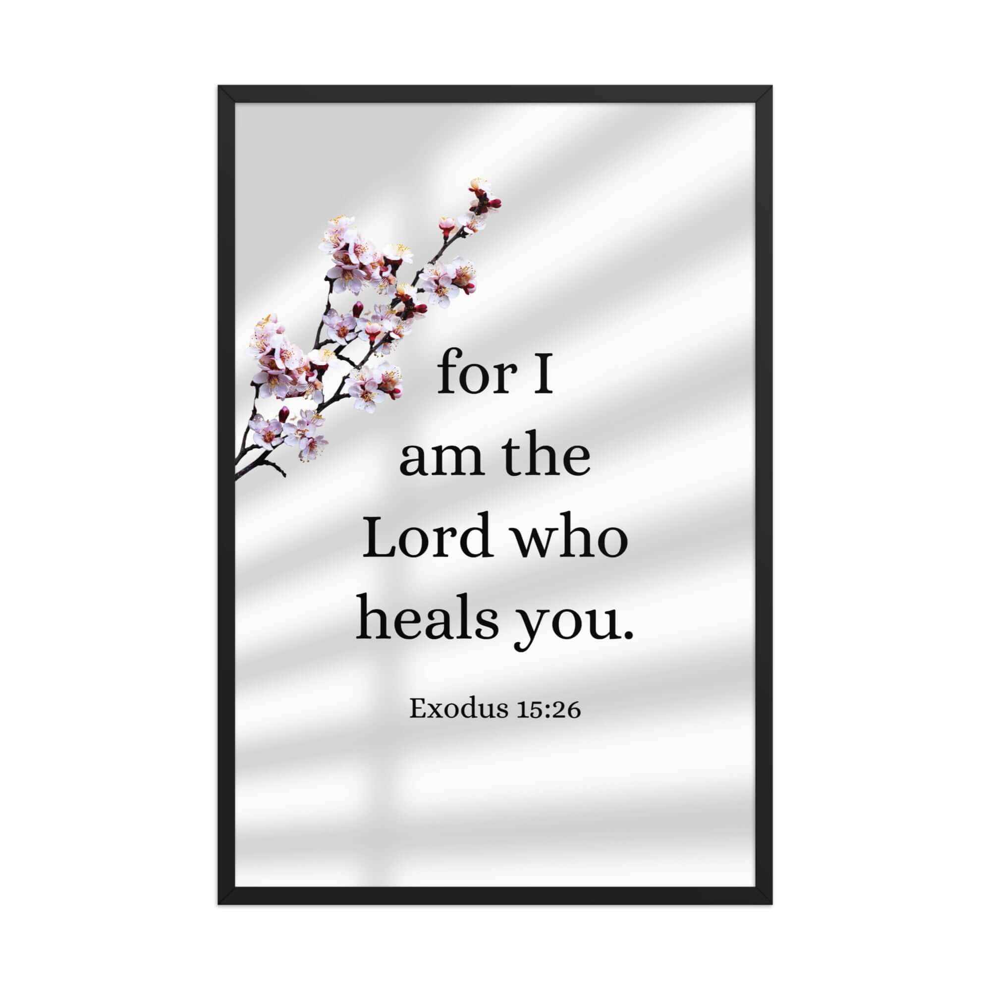 Exodus 15:26 Bible Verse, diligently listen Premium Luster Photo Paper Framed Poster