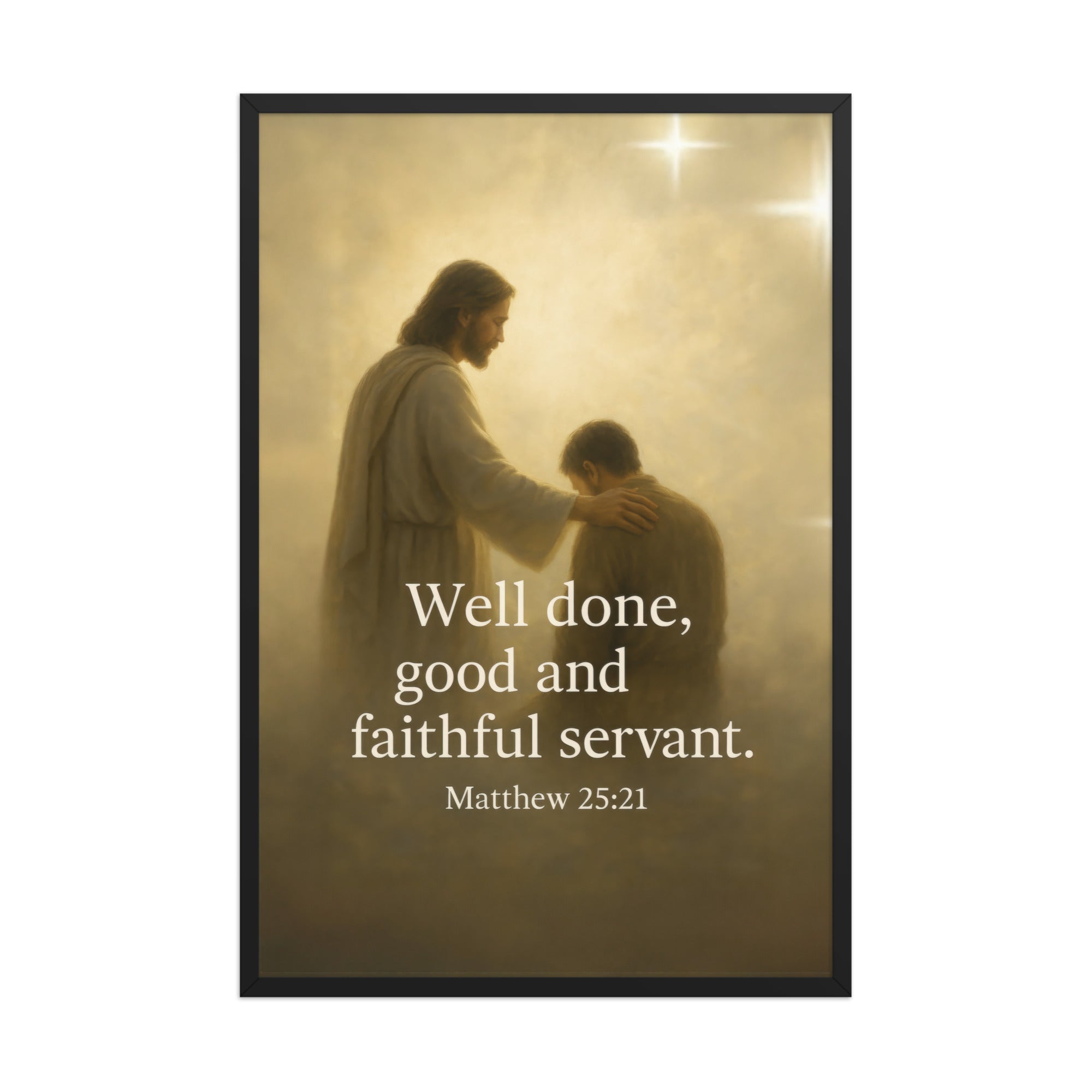 Matthew 25:21 Bible Verse Well Done Premium Luster Photo Paper Framed Poster Black 24″×36″