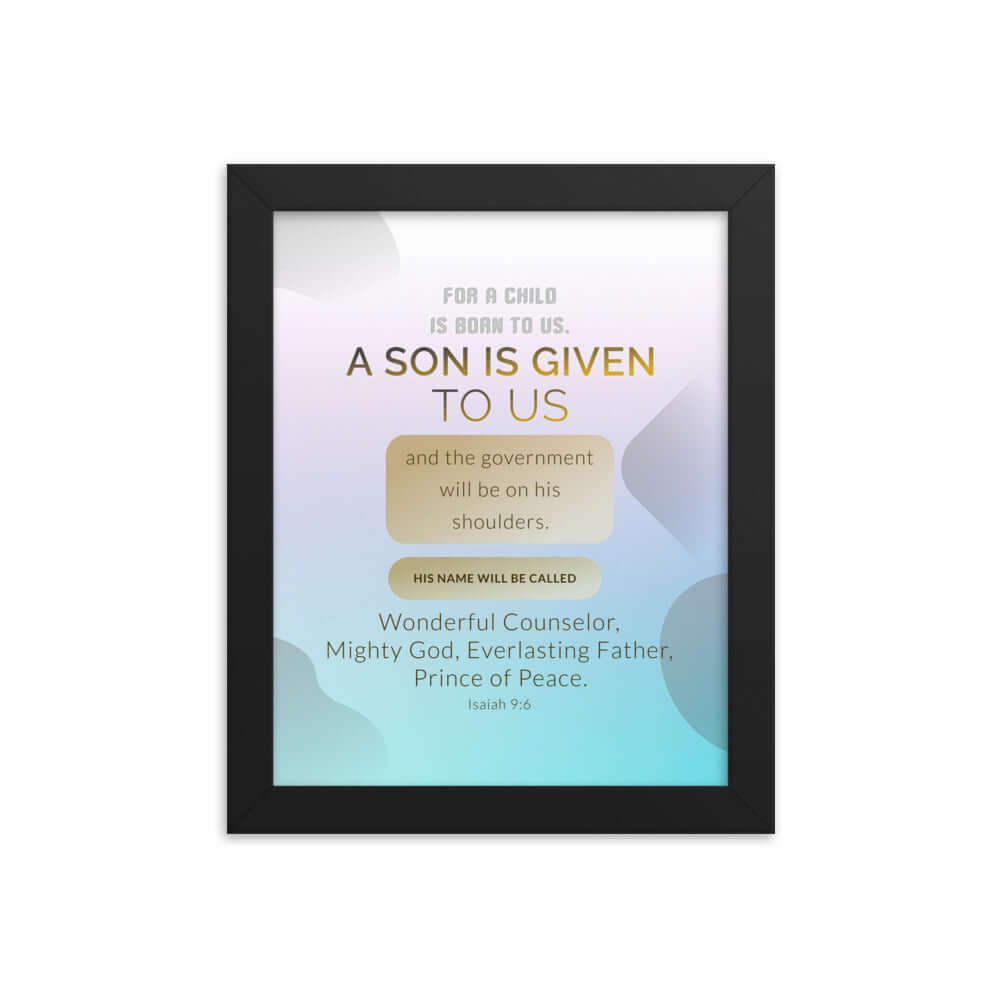 Isaiah 9:6 - Bible Verse, Wonderful Counselor Premium Luster Photo Paper Framed Poster