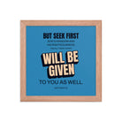 Matt 6:33 - Bible Verse, seek first God’s Kingdom Premium Luster Photo Paper Framed Poster