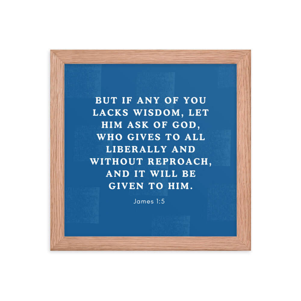 James 1:5 Bible Verse, gives to all Premium Luster Photo Paper Framed Poster