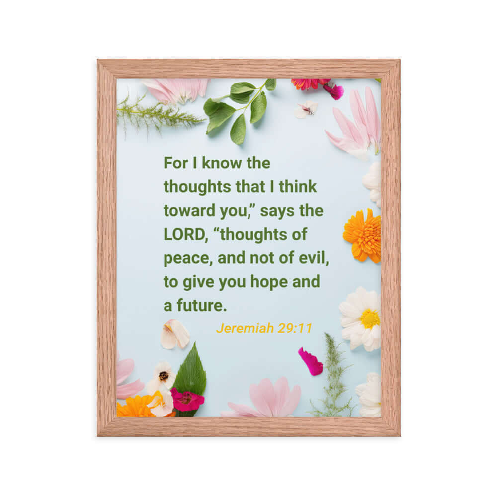 Jer 29:11 - Bible Verse, to give you hope Premium Luster Photo Paper Framed Poster