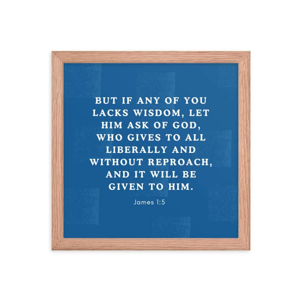 James 1:5 Bible Verse, gives to all Premium Luster Photo Paper Framed Poster