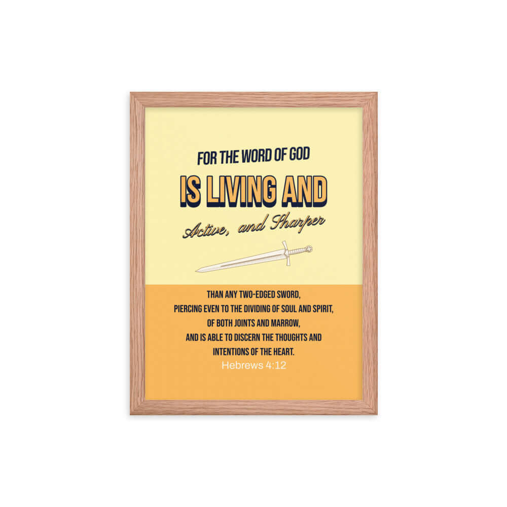 Heb 4:12 - Bible Verse, living and active Premium Luster Photo Paper Framed Poster