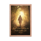 John 14:6 Bible Verse, Forest Image Premium Luster Photo Paper Framed Poster