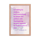 Phil 4:6 - Bible Verse, Prayer and Petition Premium Luster Photo Paper Framed Poster