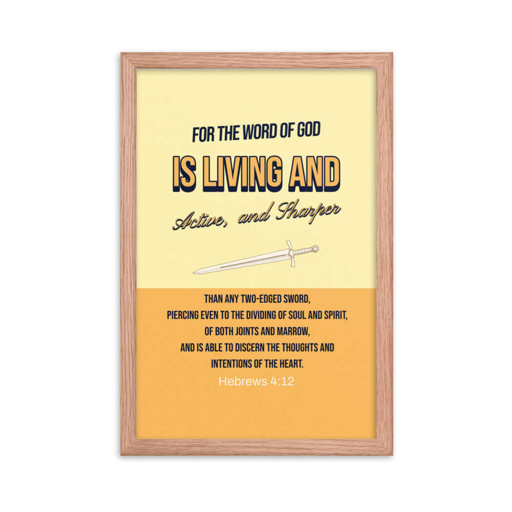 Heb 4:12 - Bible Verse, living and active Premium Luster Photo Paper Framed Poster