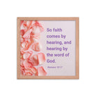 Romans 10:17 - Bible Verse, faith comes by Premium Luster Photo Paper Framed Poster