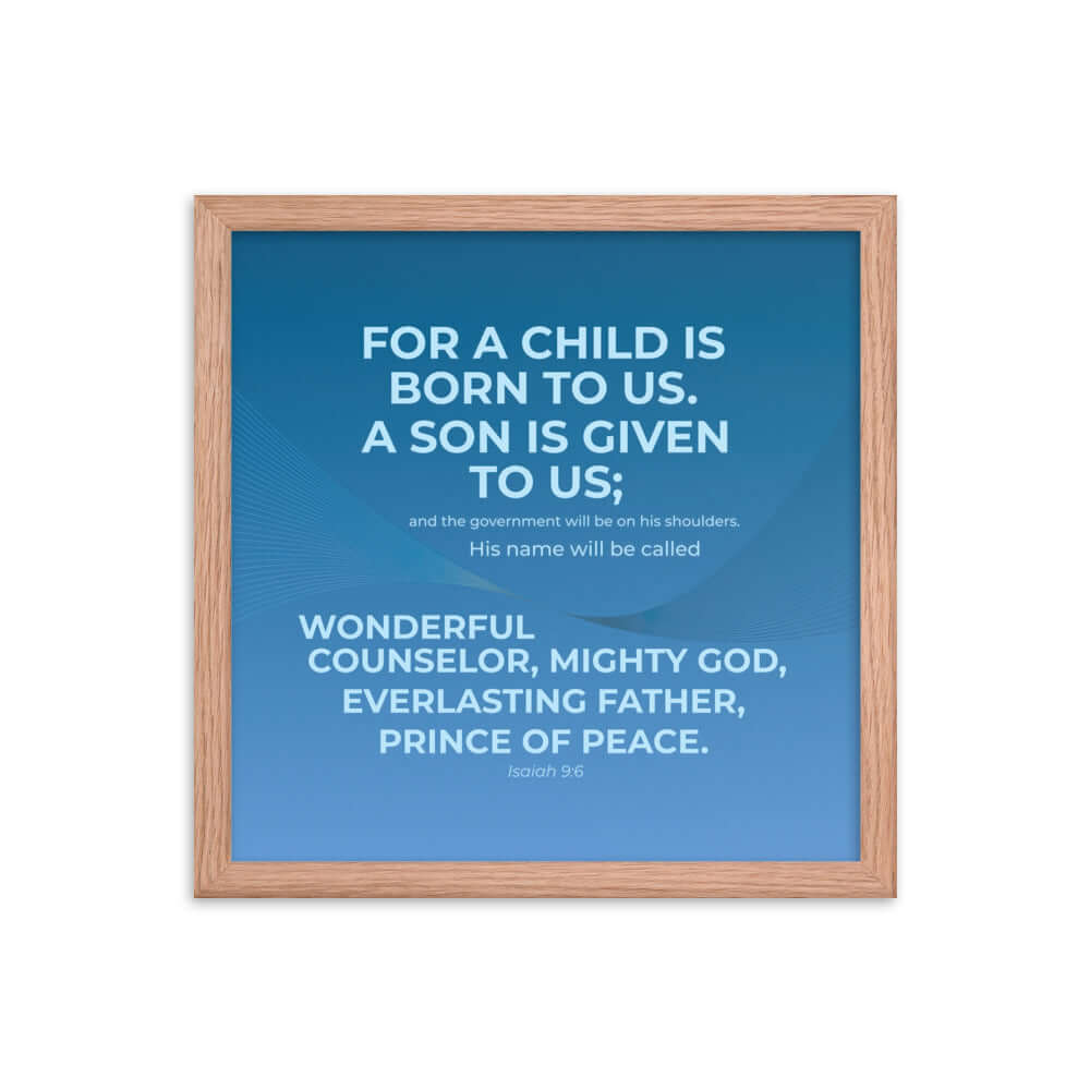 Isaiah 9:6 - Bible Verse, Everlasting Father Premium Luster Photo Paper Framed Poster