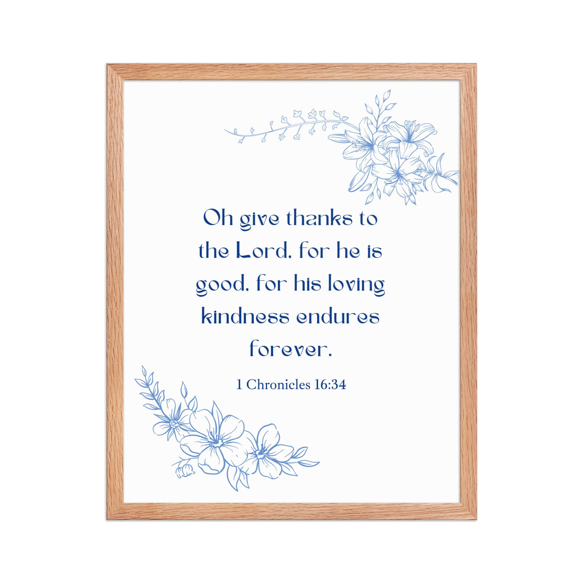 1 Chronicles 16:34 Bible Verse, to the Lord Premium Luster Photo Paper Framed Poster