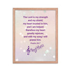 Psalm 28:7 - Bible Verse, I will praise Him Premium Luster Photo Paper Framed Poster