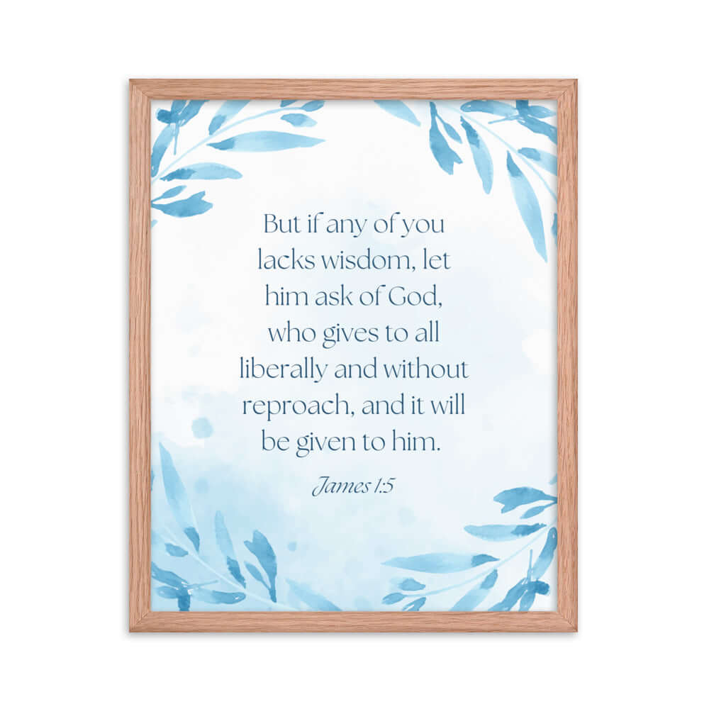 James 1:5 Bible Verse, lacks wisdom Premium Luster Photo Paper Framed Poster