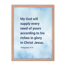 Phil 4:19 - Bible Verse, God will supply Premium Luster Photo Paper Framed Poster