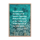 Matt 28:19 - Bible Verse, Make Disciples Premium Luster Photo Paper Framed Poster