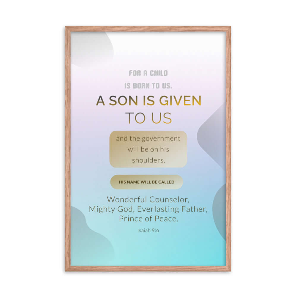 Isaiah 9:6 - Bible Verse, Wonderful Counselor Premium Luster Photo Paper Framed Poster