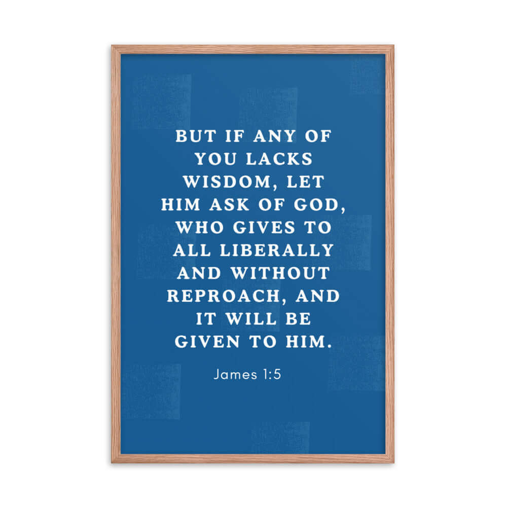 James 1:5 Bible Verse, gives to all Premium Luster Photo Paper Framed Poster