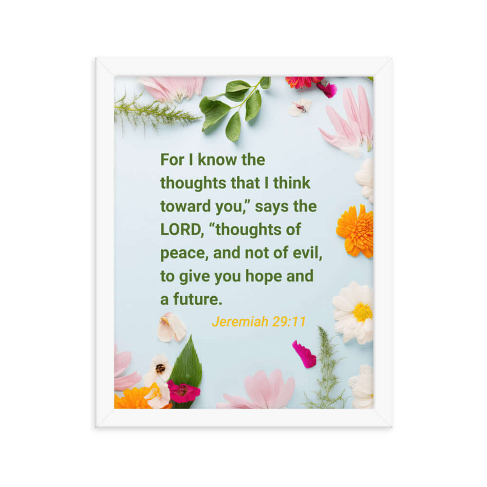 Jer 29:11 - Bible Verse, to give you hope Premium Luster Photo Paper Framed Poster