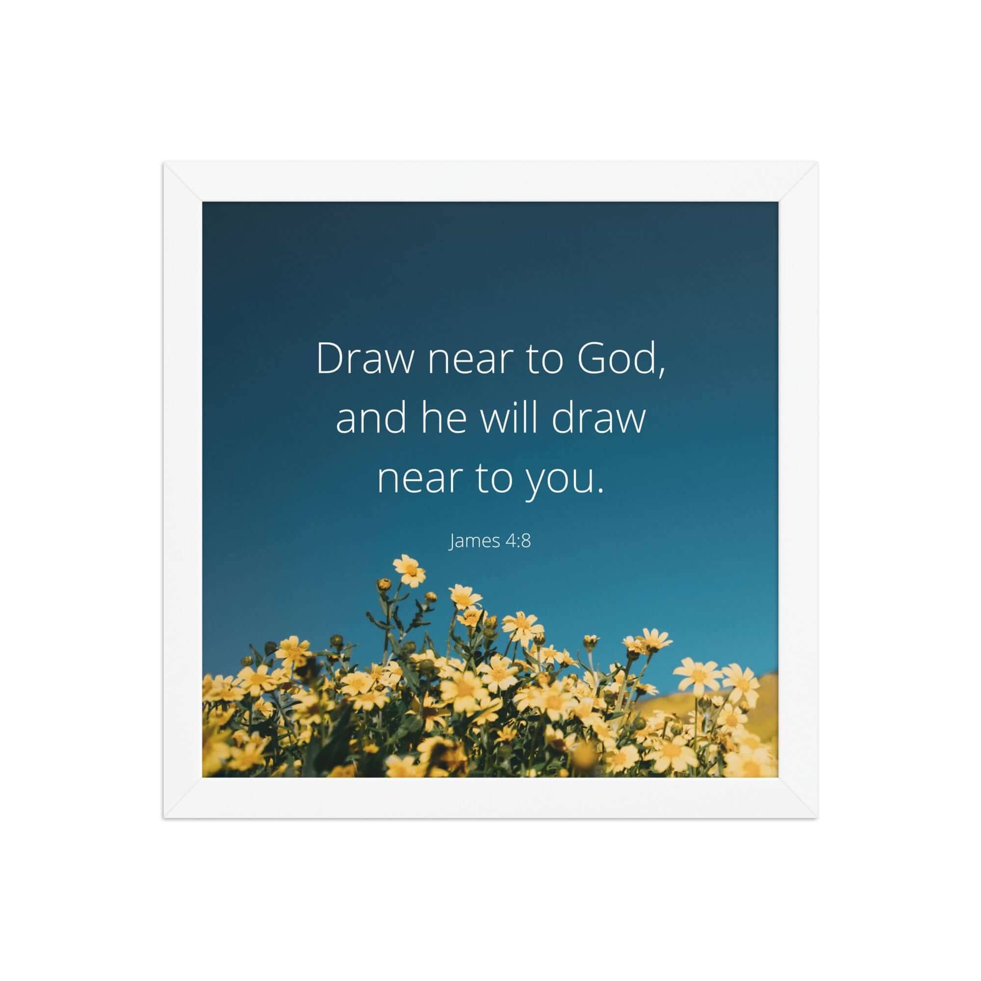 James 4:8 Bible Verse, near to you Premium Luster Photo Paper Framed Poster