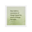 Heb 11:1 - Bible Verse, faith is assurance Premium Luster Photo Paper Framed Poster