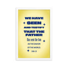 1 John 4:14 - Bible Verse, Savior of the world Premium Luster Photo Paper Framed Poster