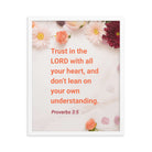 Prov 3:5 - Bible Verse, Trust in the LORD Premium Luster Photo Paper Framed Poster