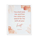 Jeremiah 29:13 - Bible Verse, find me Premium Luster Photo Paper Framed Poster