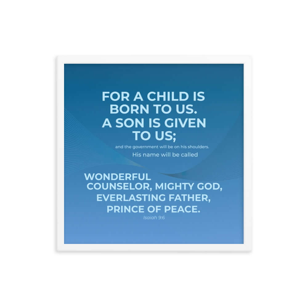 Isaiah 9:6 - Bible Verse, Everlasting Father Premium Luster Photo Paper Framed Poster