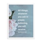 Matt 21:22 - Bible Verse, ask in prayer Premium Luster Photo Paper Framed Poster