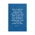 James 1:5 Bible Verse, gives to all Premium Luster Photo Paper Framed Poster