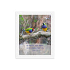 Matt 6:26, Gouldian Finches, He'll Care for You Premium Luster Photo Paper Framed Poster