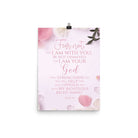 Isaiah 41:10 - Bible Verse, God will strengthen you Premium Luster Photo Paper Poster