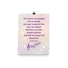 Psalm 28:7 - Bible Verse, I will praise Him Premium Luster Photo Paper Poster