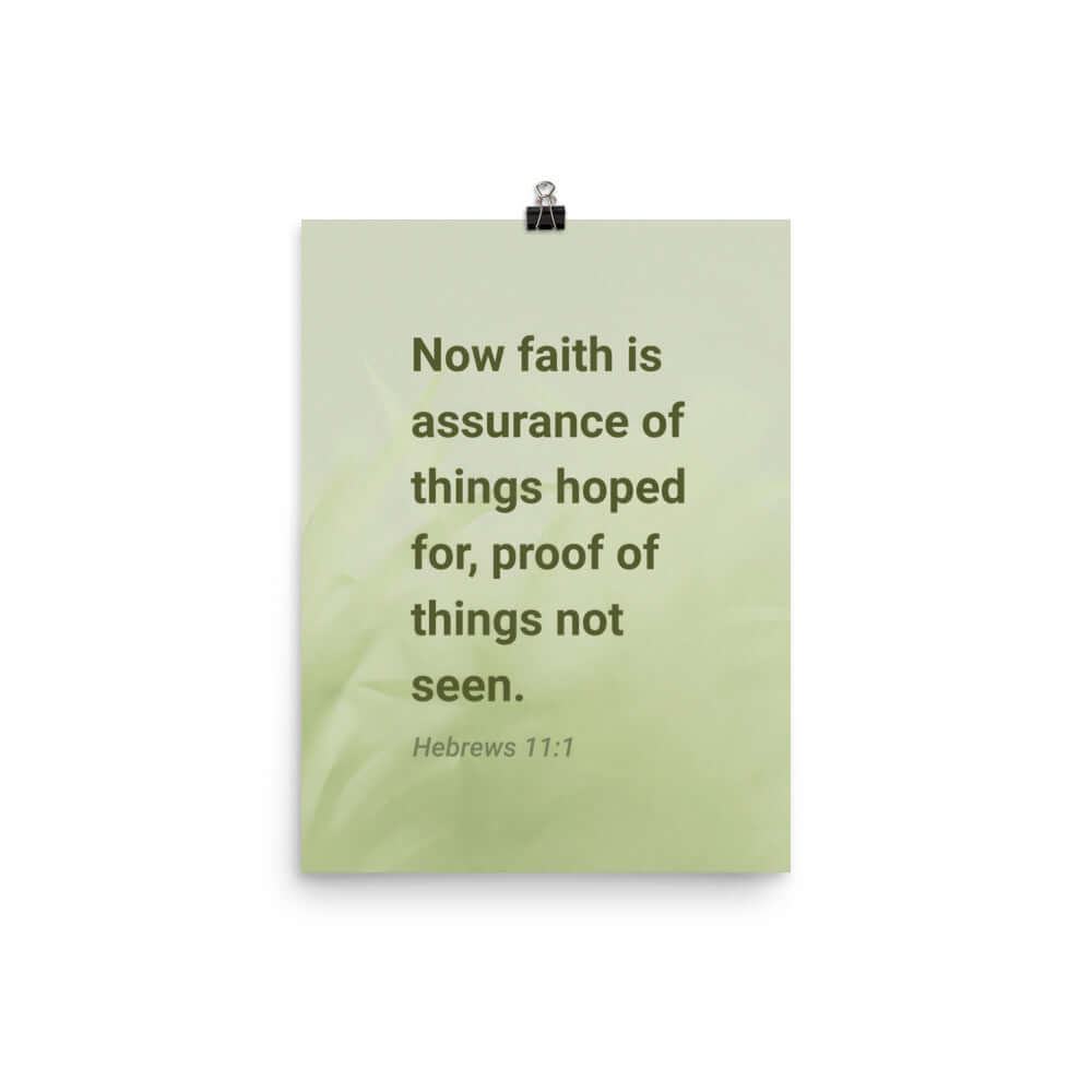 Heb 11:1 - Bible Verse, faith is assurance Premium Luster Photo Paper Poster