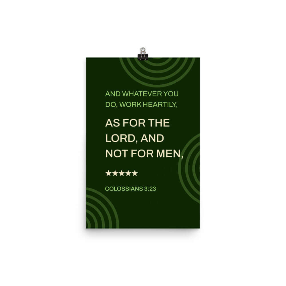 Col 3:23 - Bible Verse, not for men Premium Luster Photo Paper Poster