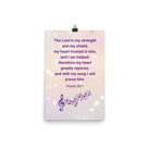 Psalm 28:7 - Bible Verse, I will praise Him Premium Luster Photo Paper Poster