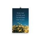 James 4:8 Bible Verse, near to you Premium Luster Photo Paper Poster