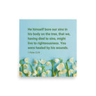 1 Peter 2:24 - Bible Verse, healed by His wounds Premium Luster Photo Paper Poster