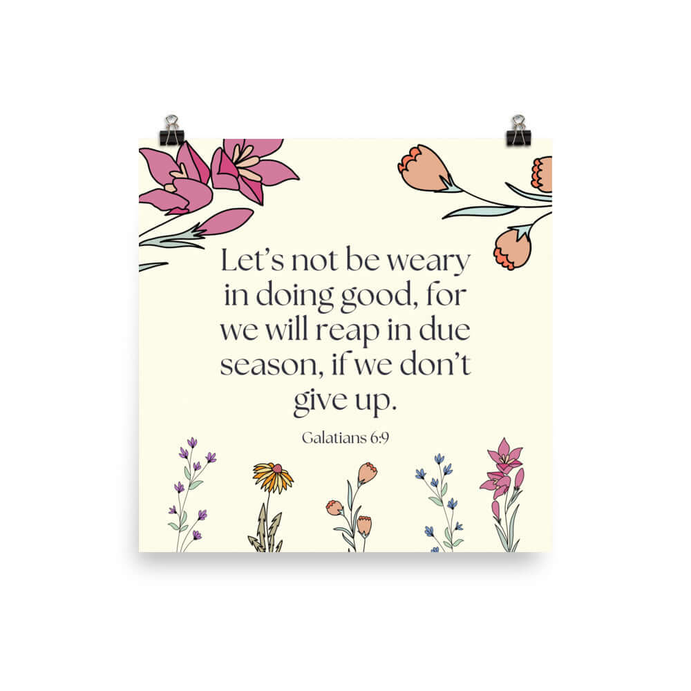 Galatians 6:9 - Bible Verse, in doing good Premium Luster Photo Paper Poster