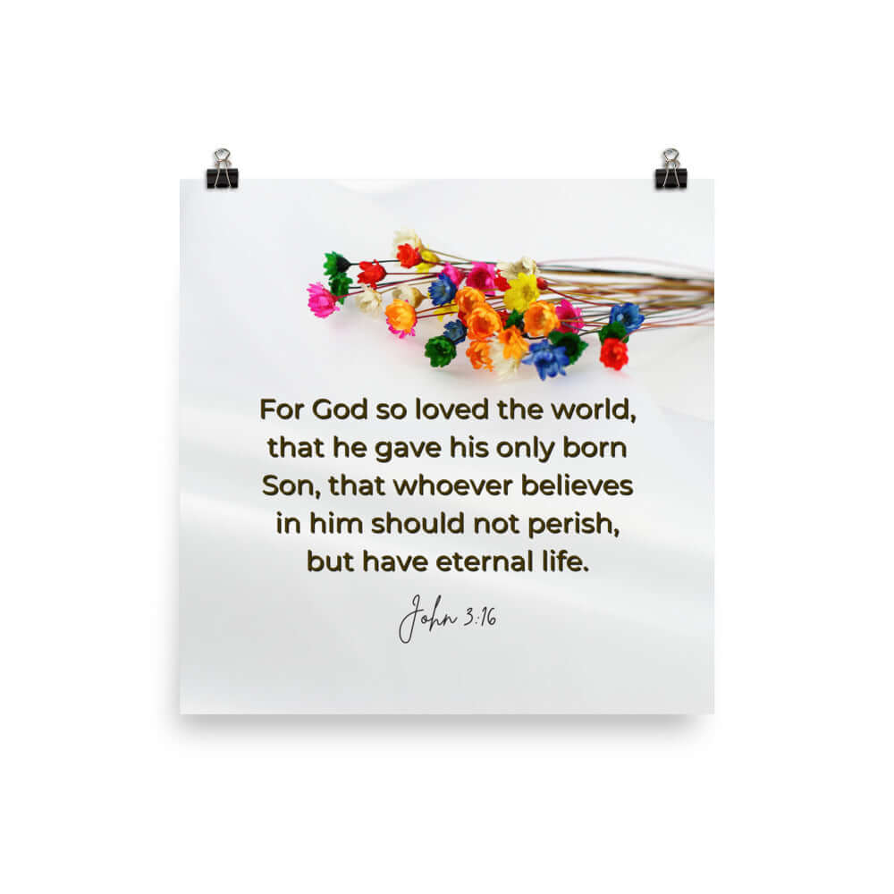 John 3:16 Bible Verse, He gave His Son Premium Luster Photo Paper Poster