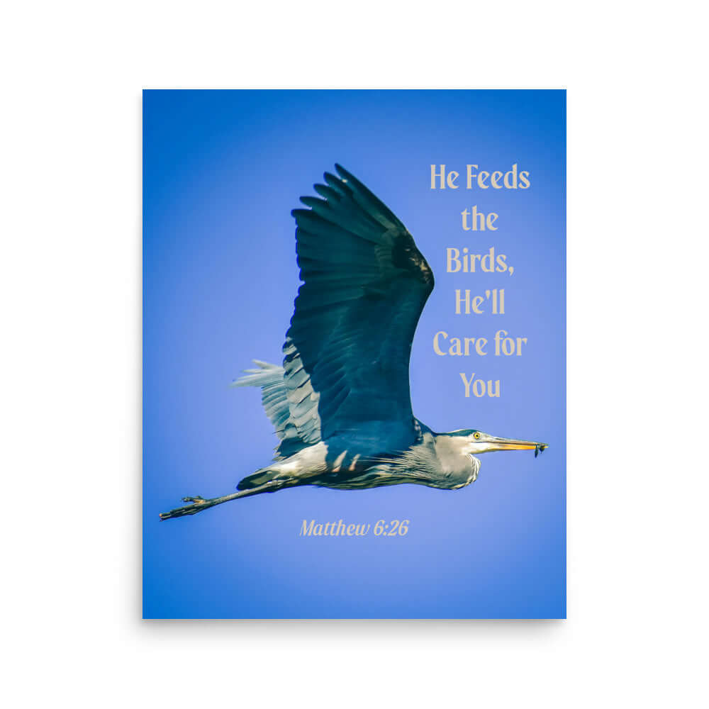 Matt 6:26, Graceful Heron, He'll Care for You Premium Luster Photo Paper Poster