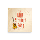 Exodus 15:2 - Bible Verse, The LORD is my strength Premium Luster Photo Paper Poster