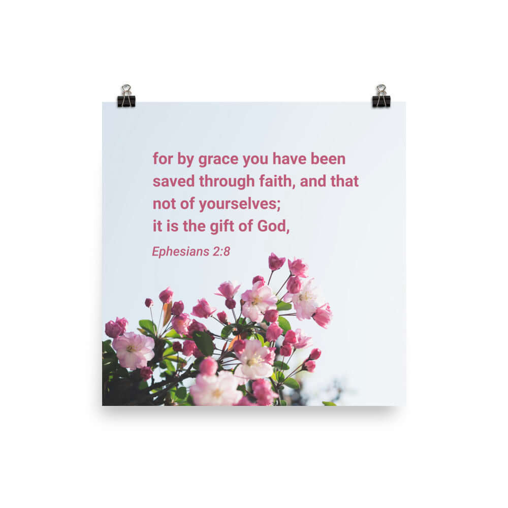 Eph 2:8 - Bible Verse, saved through faith Premium Luster Photo Paper Poster