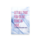 1 Cor 16:14 - Bible Verse, Do it in Love Premium Luster Photo Paper Poster