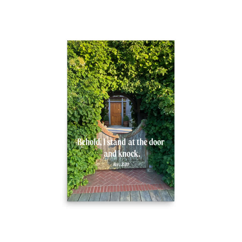 Rev 3:20 Bible Verse, Garden Doorway Premium Luster Photo Paper Poster