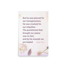 Isaiah 53:5 - Bible Verse, by his wounds Premium Luster Photo Paper Poster