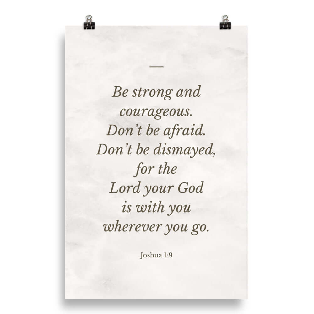 Joshua 1:9 Bible Verse, Be strong Premium Luster Photo Paper Poster