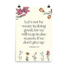 Galatians 6:9 - Bible Verse, in doing good Premium Luster Photo Paper Poster