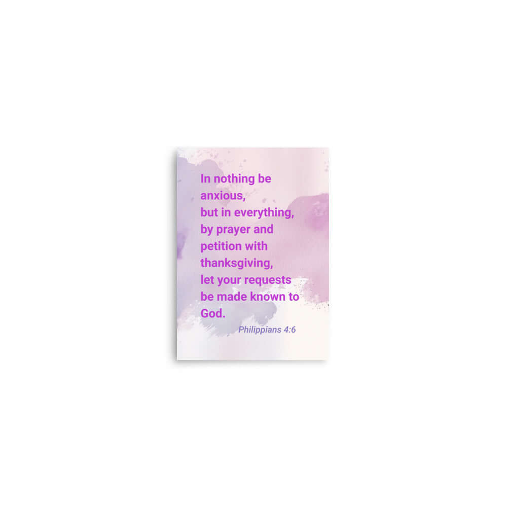 Phil 4:6 - Bible Verse, Prayer and Petition Premium Luster Photo Paper Poster